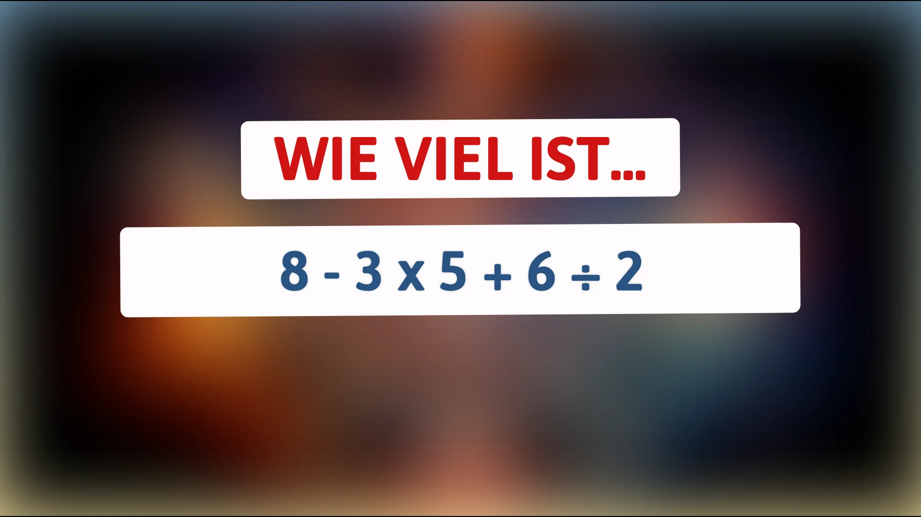 Nur 1% der Menschen können dieses Mathe-Rätsel ohne Fehler lösen! Gehören Sie dazu?"